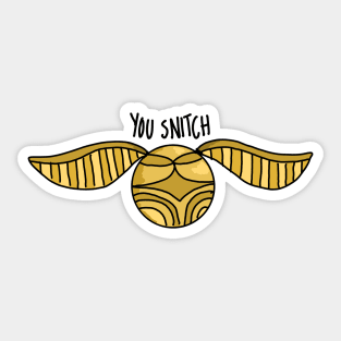 You Snitch Sticker